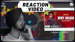 Reaction on Why Arjan - Arjan Dhillon | Awara