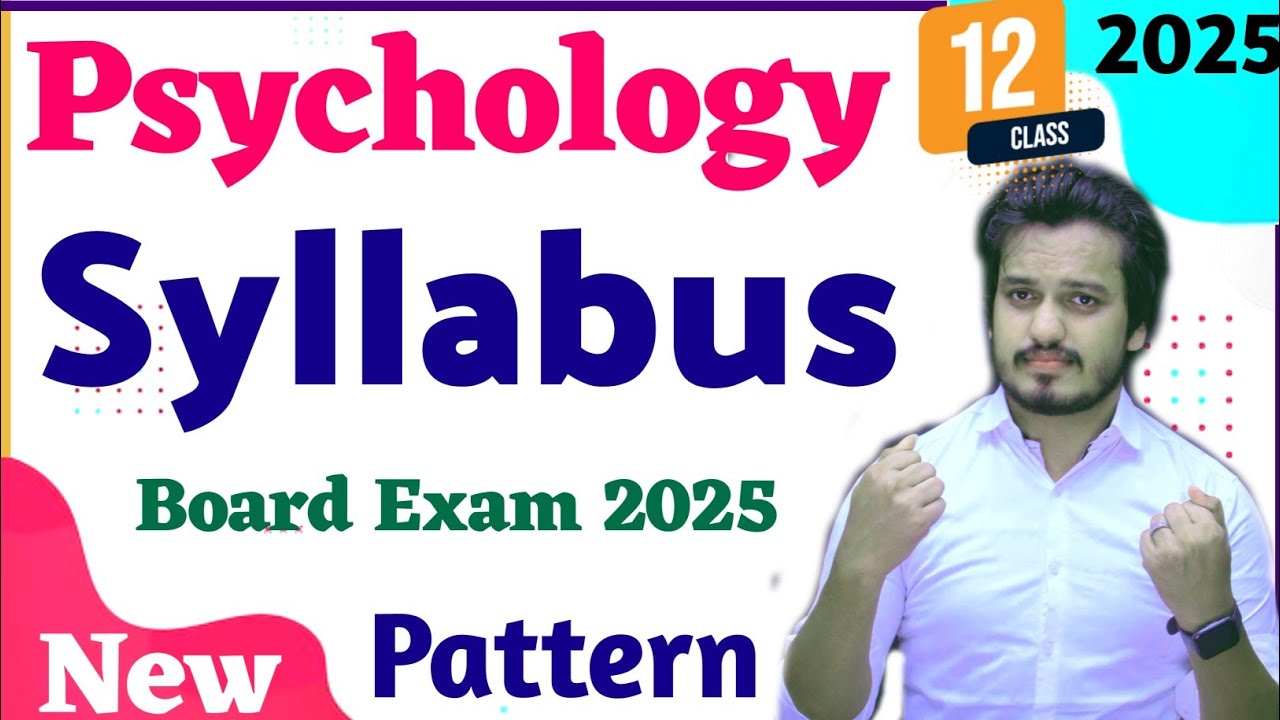 Class 12 Psychology Syllabus 2024 2025 Psychology Class 12 New