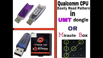 Any Qualcomm CPU pattern lock read Without data Loss In UMT dongle Or Miracle Box
