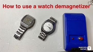 Fix watches using a demagnetizer how to