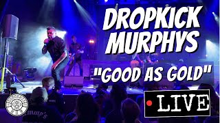 Dropkick Murphys &quot;Good As Gold&quot; LIVE in Boston St. Patrick&#39;s Week