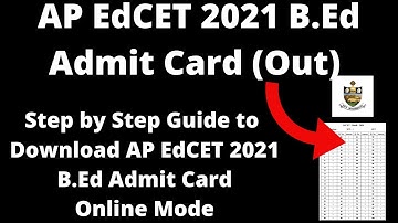 AP EdCET 2021 B.Ed Admit Card (Out) - How to Download AP EdCEt 2021 B.ed