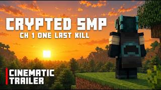 CryptedSMP - Chapter 1 TEASER-TRAILER 1