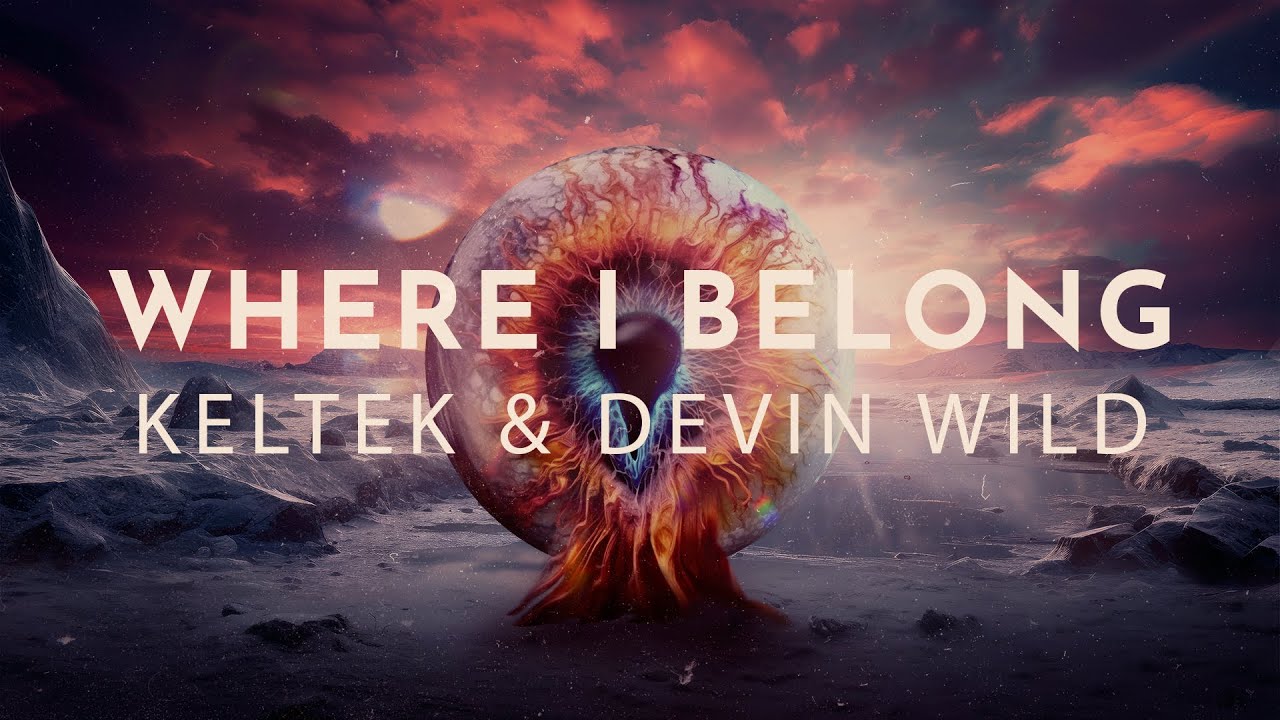 KELTEK  Devin Wild   Where I Belong  Official Hardstyle Music Video