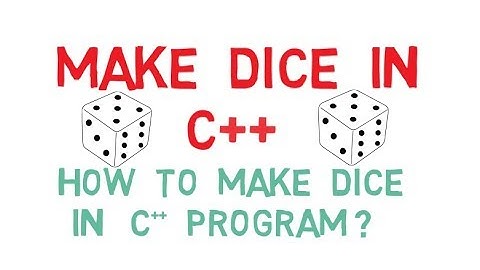 Create Dice in C++ Urdu\Hindi