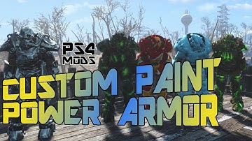 Fallout 4 - Awesome New Paint Jobs for Power Armor - PS4 Mods for Fallout 4
