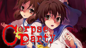 Nani? [2] Corpse Party (2021)