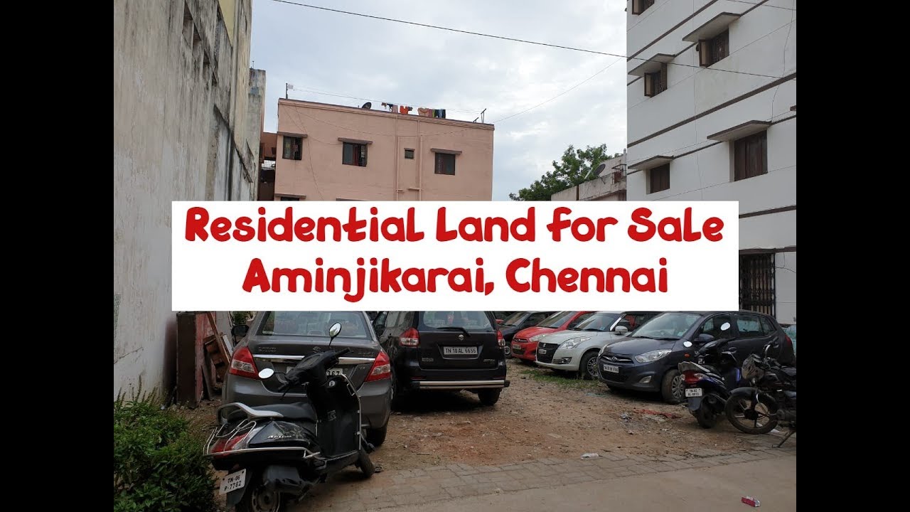 Residential Land for Sale at Aminjikarai, Chennai World New Property