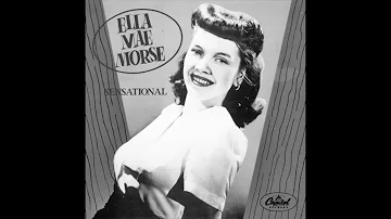 Ella Mae Morse - Smack Dab In The Middle