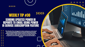 Sending updated Power BI reports to email using  Power BI Service Subscription