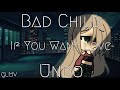 Bad Child || If You Want Love || Undo || Glmv || Part 1