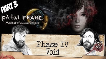 VOID! - Fatal Frame: Mask of the Lunar Eclipse [3]