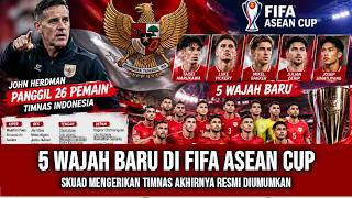 🔴 DIUMUMKAN MALAM INI ! Skuad mewah Timnas dirilis, Herdman kenalkan 5 wajah baru di FIFA Asean cup