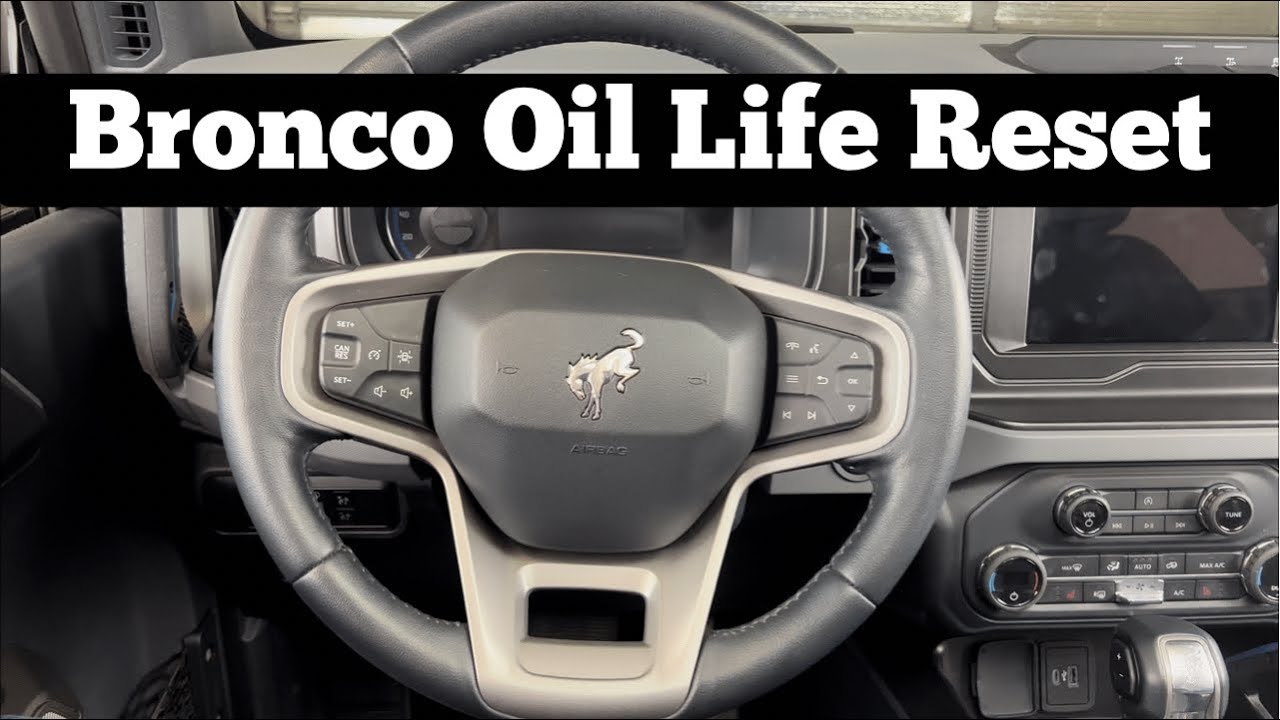 How To Reset The Oil Life On 2021 2024 Ford Bronco to 100 After Oil