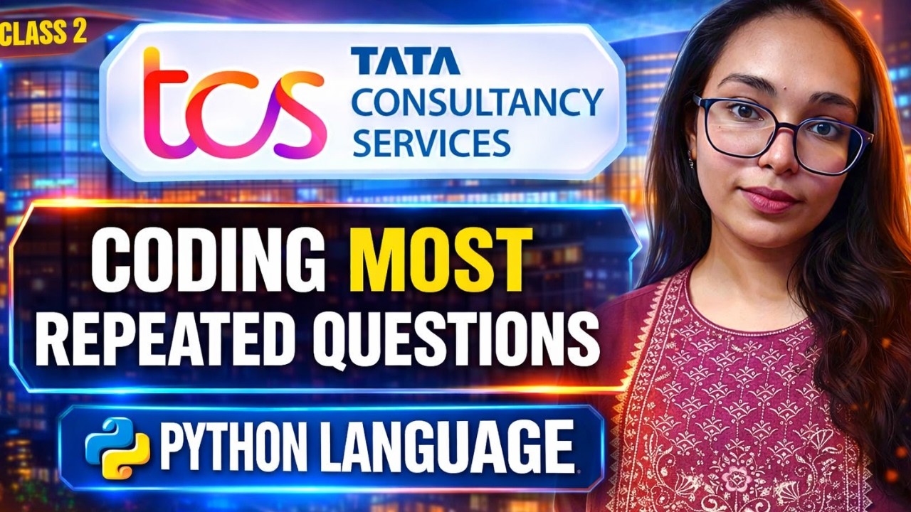 TCS NQT 2026 Coding | Most Asked Questions | Python Solution | TCS NQT Class-2