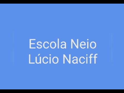 Tour pela Escola Neio Lúcio