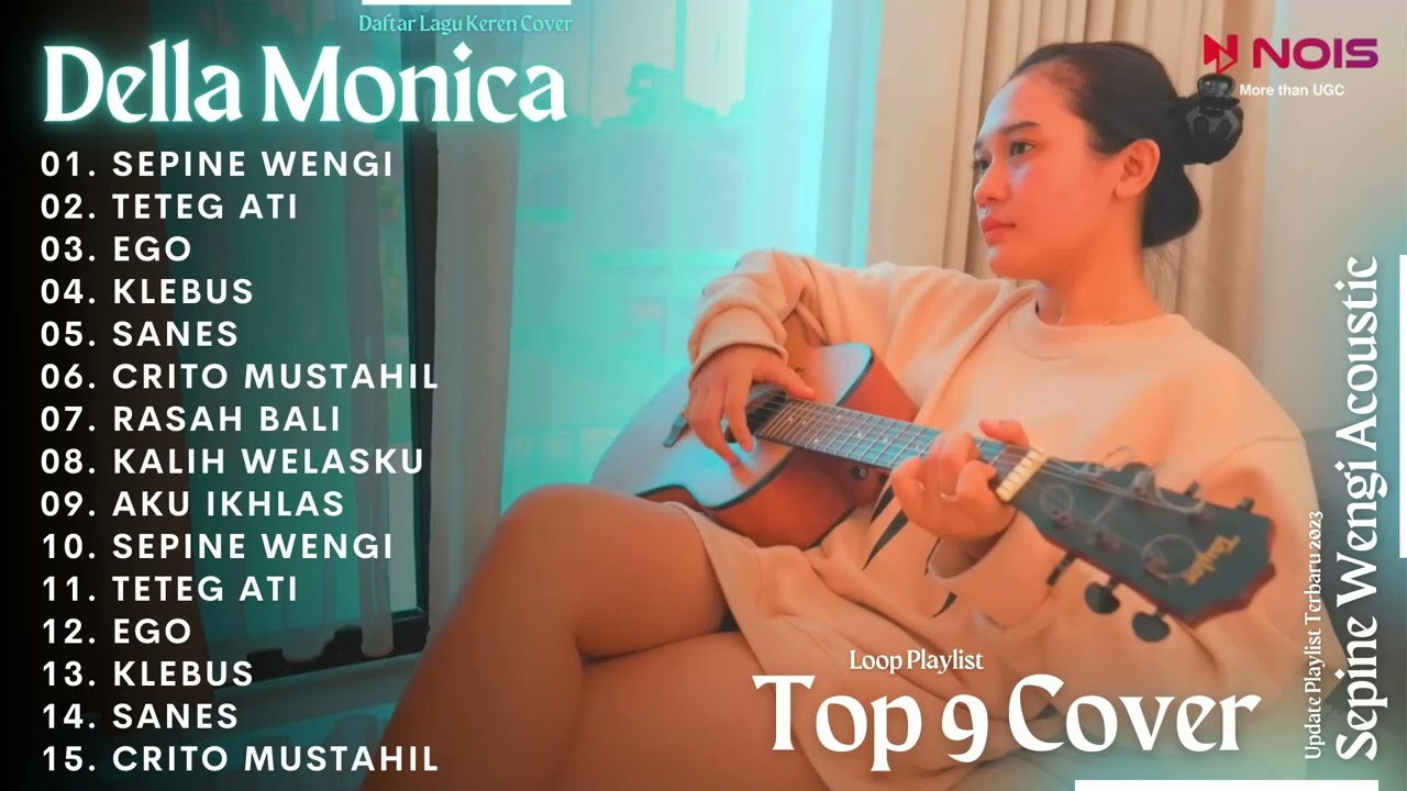 DELLA MONICA - SEPINE WENGI l KOMPILASI LAGU JAWA ACOUSTIC COVER, FULL ALBUM TERBARU 2023