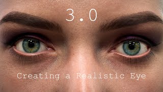 Tutorial Intro: Creating a Realistic Digital Eye 3.0