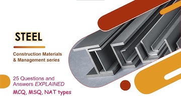 Building Materials | Steel | 25 MCQs |  GATE Civil | ESE Civil