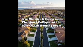 Celebrity From Migration to Margin Calls: The Quiet Collapse of the Post-COVID Housing Boom Profile