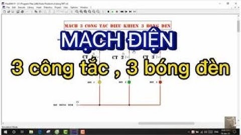 Thiết kế mạch điện 3 công tắc điều khiển 3 bóng đèn