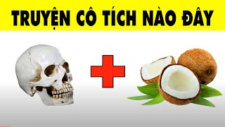 Câu Đố Đuổi Hình Bắt Chữ Đoán Tên Nhân Vật Truyện Cổ Tích Việt Nam | Nhanh Trí screenshot 4