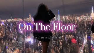 Jennifer Lopez - On The Floor (𝑺𝒍𝒐𝒘𝒆𝒅 + 𝒓𝒆𝒗𝒆𝒓𝒃)