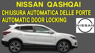 Nissan Qashqai J11 o X-Trail Attivare la Chiusura Automatica Delle Portiere, Nissan Renault