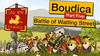 Boudicas Rebellion | Part Five | Battle of Watling Street