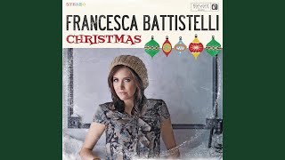 Video thumbnail of "Francesca Battistelli - December 25"