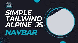 Simple Tailwind Alpine Js Navbar