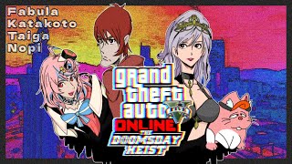 【強盗野郎Aチーム】 steam版グランド セフト オート 5 オンライン/Grand Theft Auto V ONLINE ドゥームズ・デイ強盗＃１ 【GTAコラボ最終章】