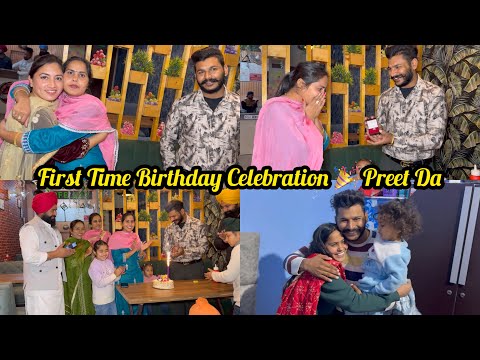 First Time Birthday Celebration 🎉 Preet Da, ￼ Diamond 💍 Ring Mil Gee Preet Nu