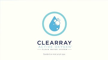 Hot Tub Water | How the CLEARRAY Active Oxygen™ Clean Water System Works