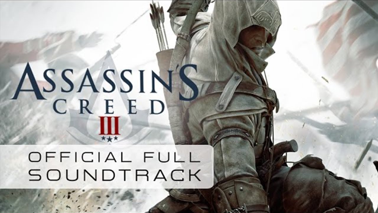 Assassin's Creed 3 / Lorne Balfe - What Came Before (Track 24) 