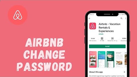 How To Change Password In Airbnb | 2021