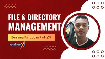 File & Directory management Ubuntu Bersama RadneXt Digital Indonesia