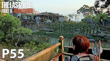 THE LAST OF US PART II Remastered Playthrough Part 55 - THE RESORT