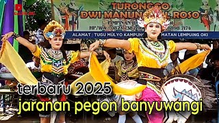 Jaranan pegon banyuwangi (KREASI) dwi manunggal roso tugu mulyo OKI