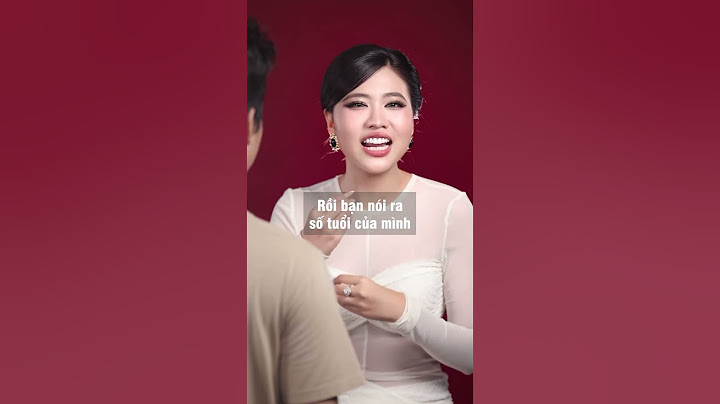CÁCH TRẢ LỜI “EM BAO NHIÊU TUỔI?”