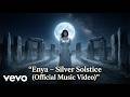 Enya Silver Solstice Official Music Video