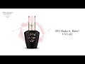 Video: 892 Shake it, Babe! UV LaQ 8ml