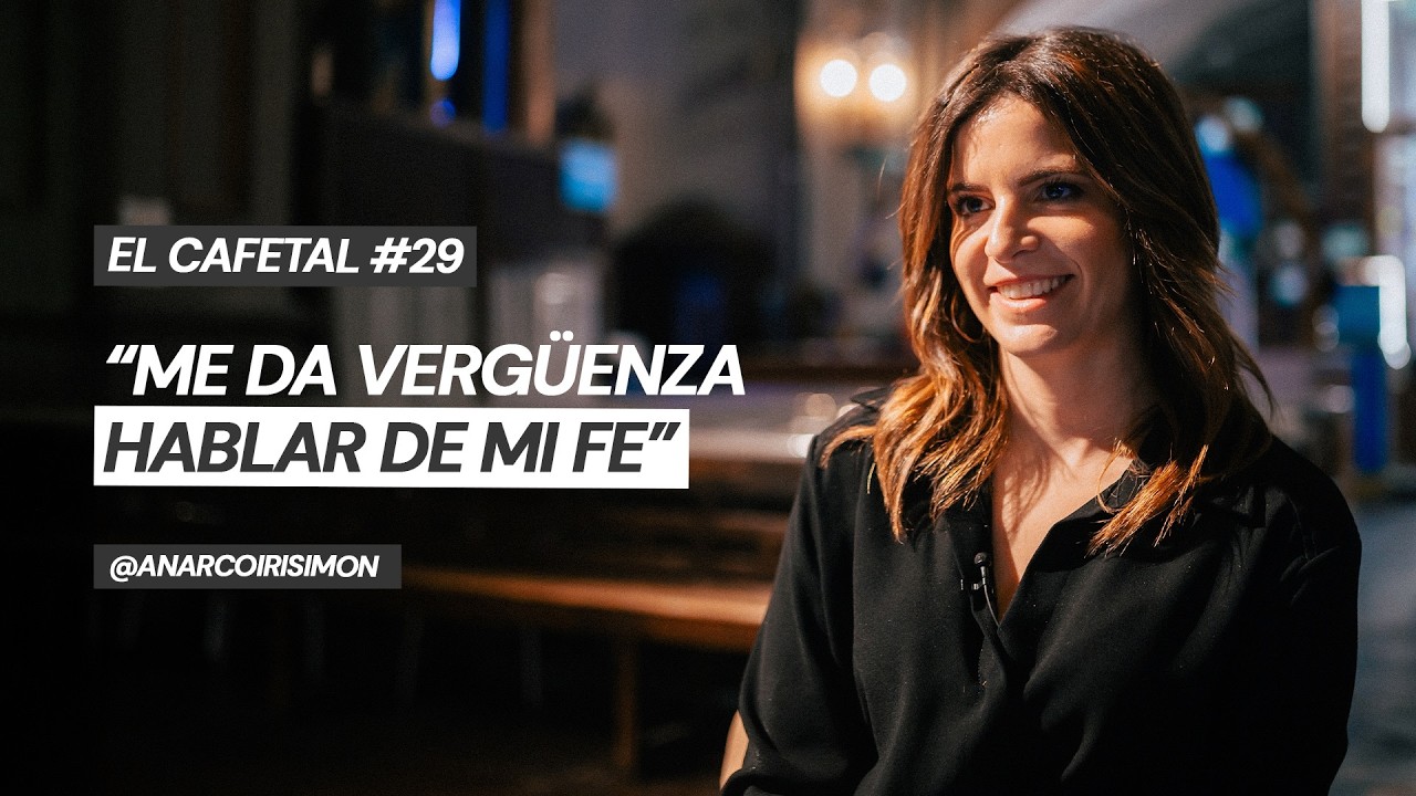 EL FIN DE SU ATEÍSMO: Ana Iris Simón con Josué Moreno | El Cafetal #29