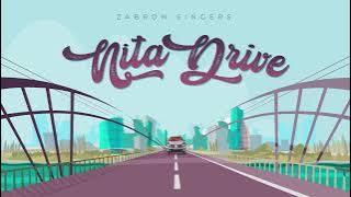 Nitadrive by Zabron singers (Official Audio)