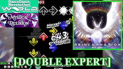 【DDR WORLD】 REINCARNATION / P*Light [DOUBLE EXPERT] 譜面確認+Clap