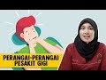 Perangai-Perangai Pesakit Gigi