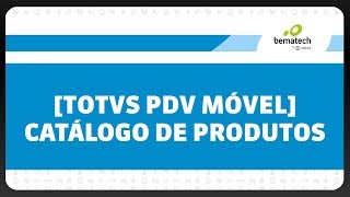 [TOTVS PDV MÓVEL] CS - Catálogo de Produtos screenshot 1