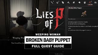 Lies of P - Broken Baby Puppet / Weeping Woman Quest Guide (Feels Record Location)