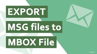 Export MSG Files/Folders to MBOX files with attachments || MSG to MBOX Converter.