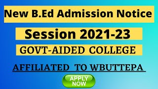 New Bed Admission Notification  Session 202123  Govtaided College  West Bengal